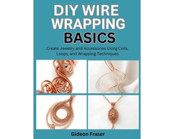 DIY Wire Wrapping Basics