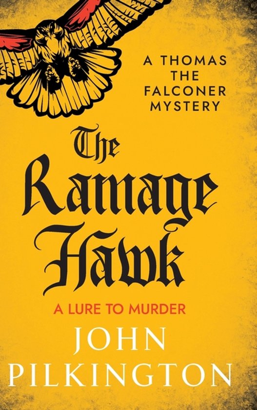 The Thomas the Falconer Mysteries3-The Ramage Hawk - cover