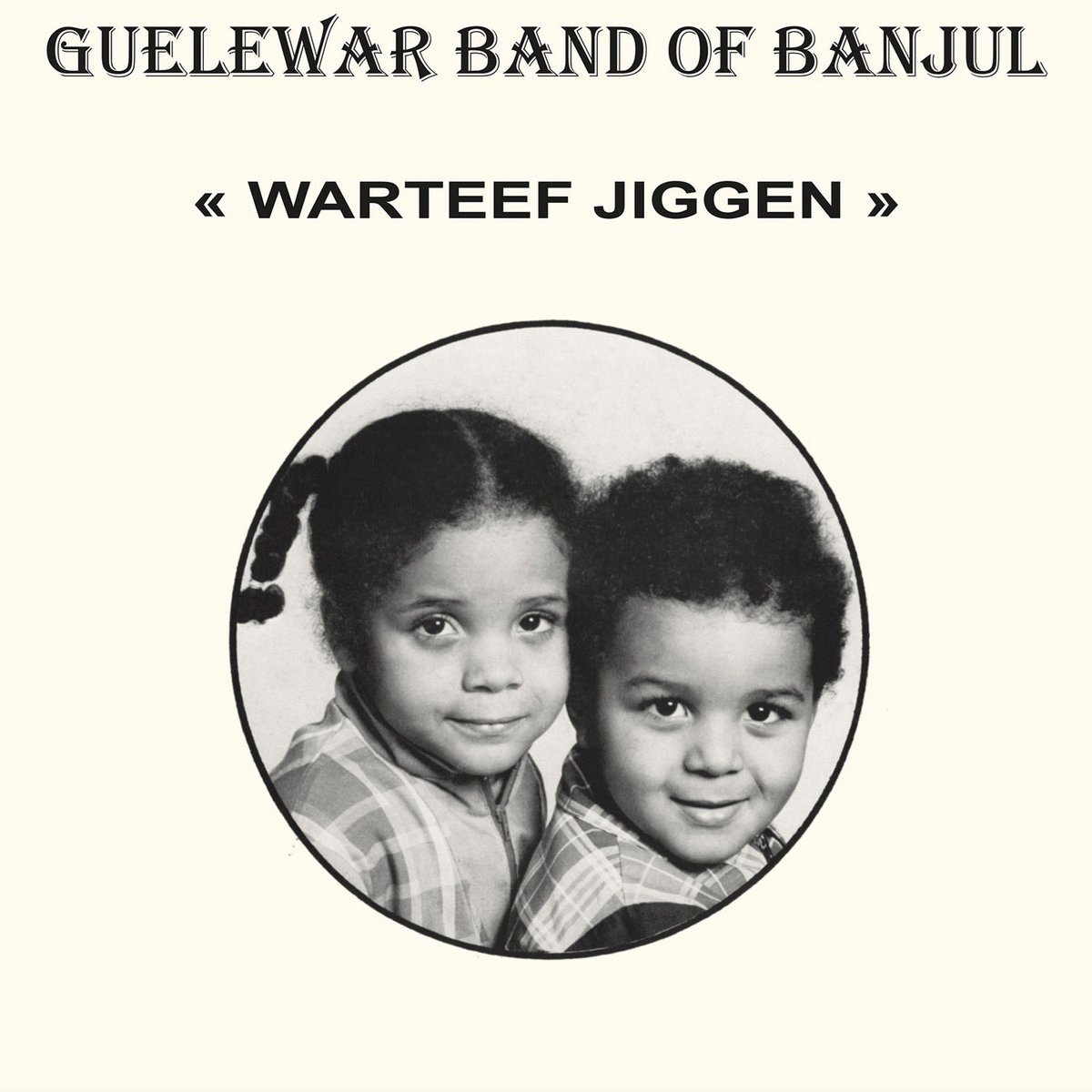 Guelewar Band Of Banjul - Warteef Jiggen (CD)