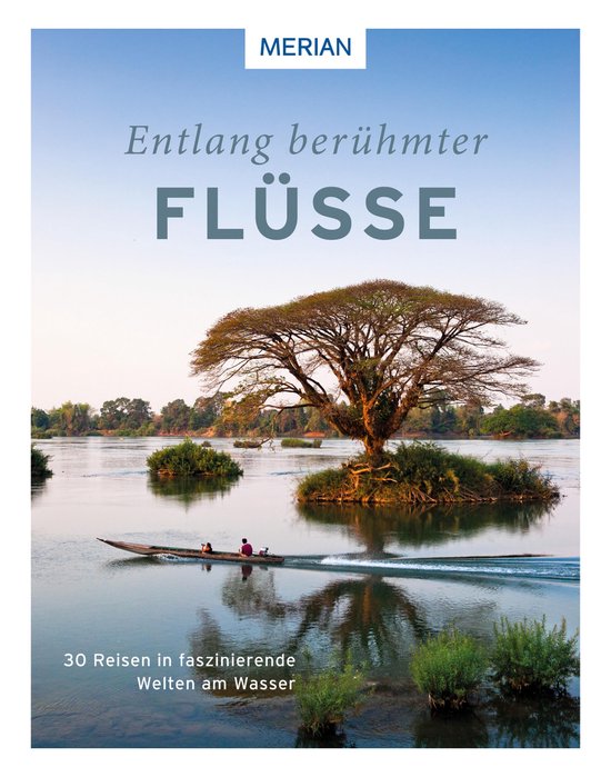 MERIAN Bildband - Entlang berühmter Flüsse - cover