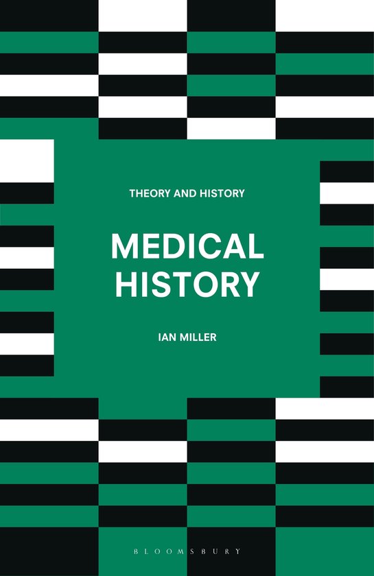 Theory and History - Medical History