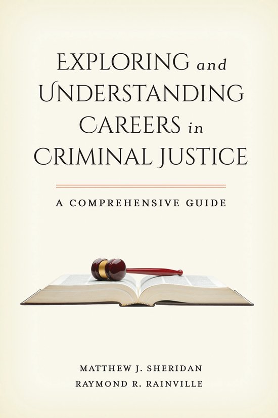 Exploring and Understanding Careers in Criminal Justice - cover
