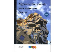Algemene bouwkunde voor Makelaars A