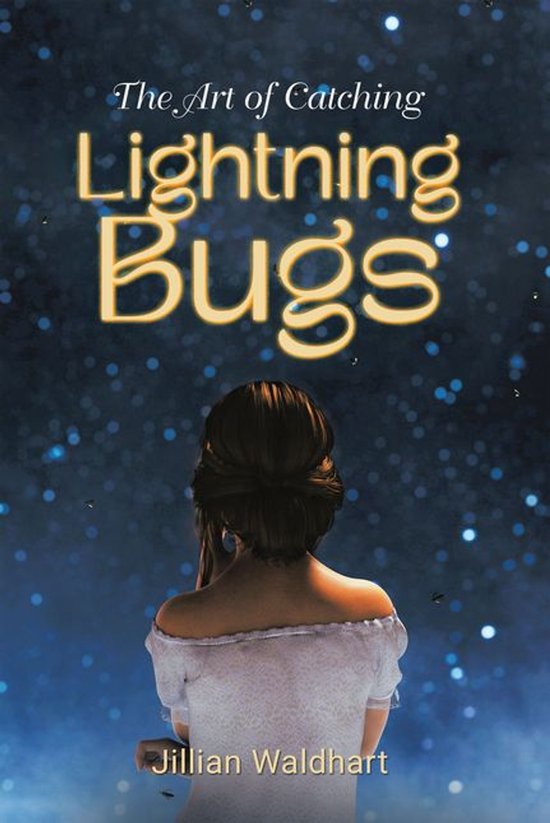 The Art of Catching Lightning Bugs - cover