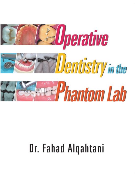 Operative Dentistry in the Phantom Lab - cover