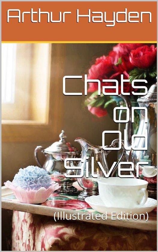 Chats on Old Silver - cover