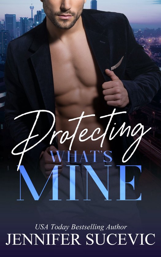 What's Mine 1 - Protecting What's Mine - cover