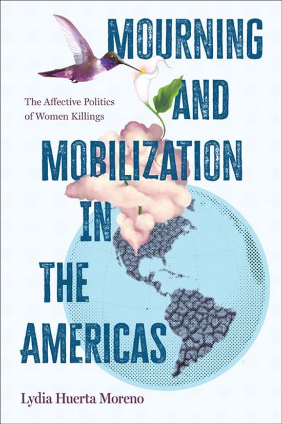 SUNY series, Praxis: Theory in Action - Mourning and Mobiliz ... - cover