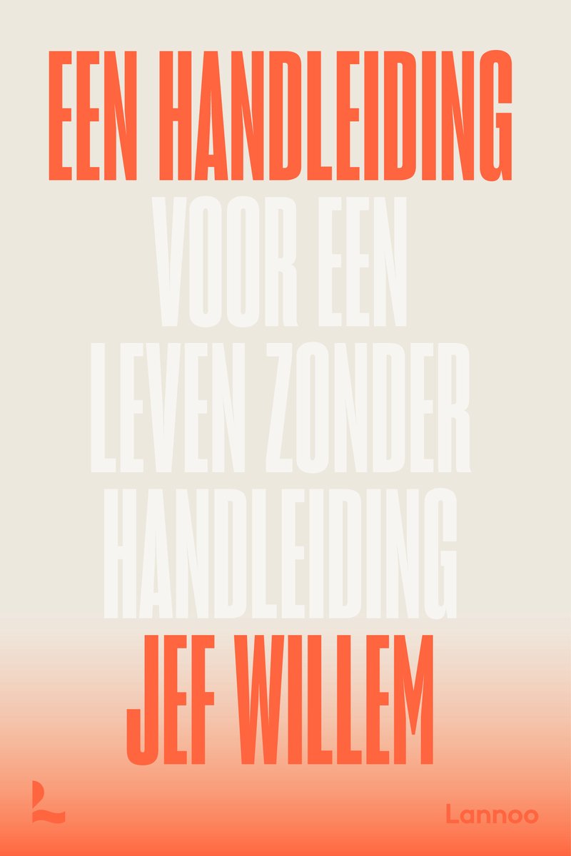 Omslag van Een handleiding voor een leven zonder handleiding