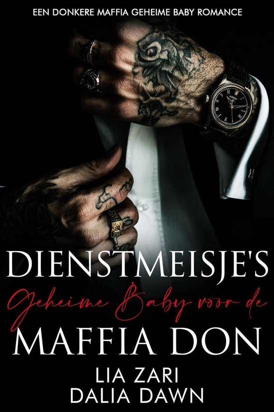 Dienstmeisje’s Geheime Baby voor de Maffia Don