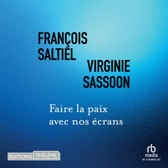 Faire la paix avec nos écrans - cover