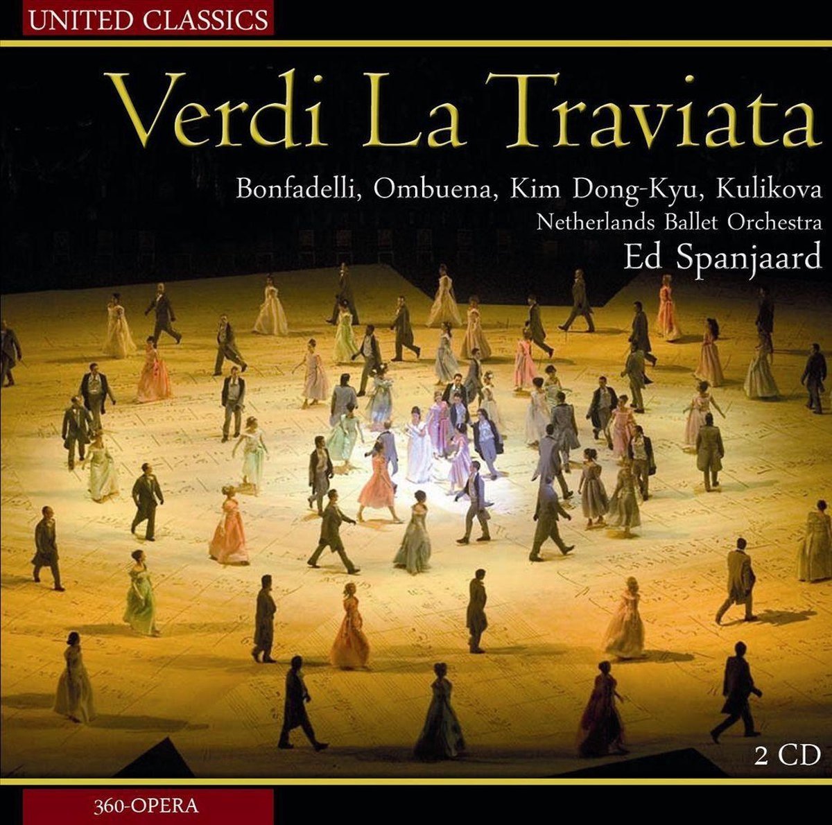 Netherlands Ballet Orchestra, Ed Spanjaard - Verdi: La Traviata (2 CD)