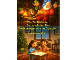 Die zauberhaften Sommerfeiren des Weihnachtsmanns in Georgien