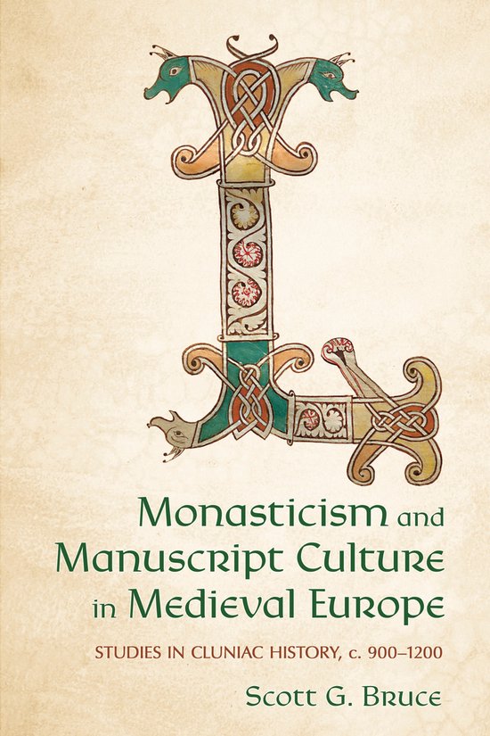 Gekalligrafeerde titel 'Monasticism and Manuscript Culture in Medieval Europe' met een grote, versierde letter 'I' in groen, oranje en rood, met dierlijke motieven.
