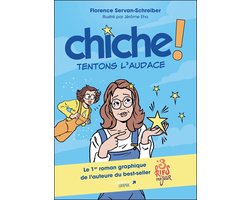 Chiche ! Tentons l'audace