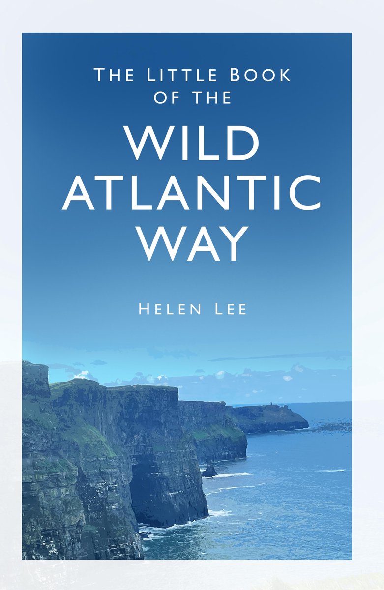Little Book of - The Little Book of the Wild Atlantic Way