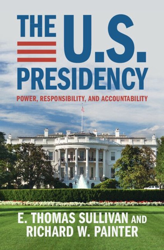 The U.S. Presidency - cover