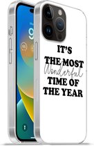 Geschikt voorApple Iphone 14 Pro Max hoesje - Spreuken - Quotes - It's the most wonderful time of the year - Kerst - Siliconen Telefoonhoesje