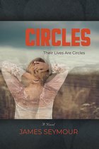 CIRCLES: A Novel