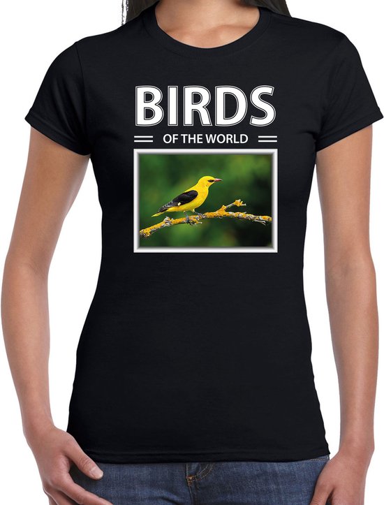 Dieren foto t-shirt Wielewaal - zwart - dames - birds of the world - cadeau shirt Wielewaal vogels liefhebber M