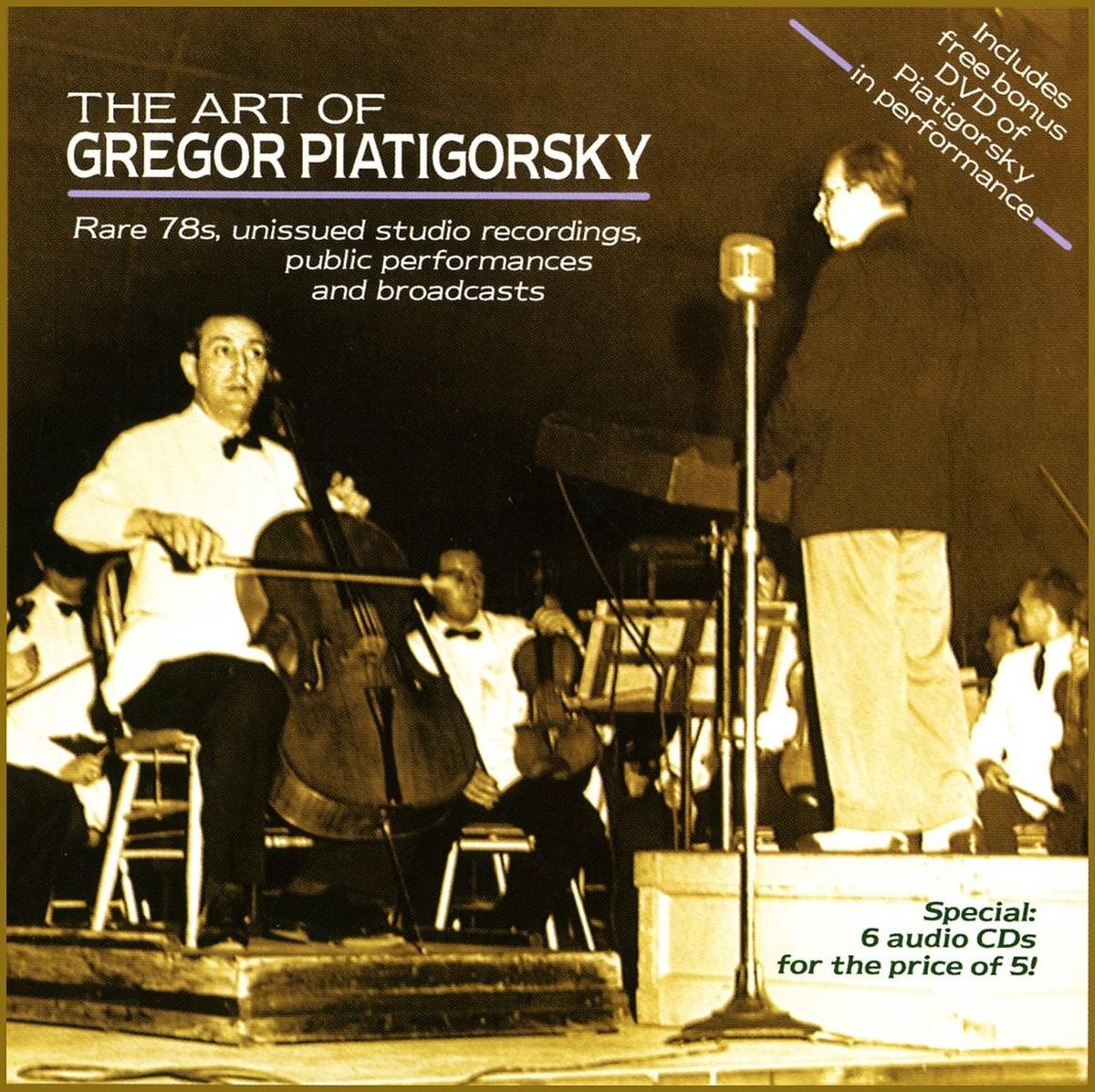 Gregor Piatigorsky - The Art Of Gregor Piatigorsky (6 CD)