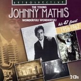 Johnny Mathis - Mathis: Wonderful! Wonderful! His 4 (2 CD)