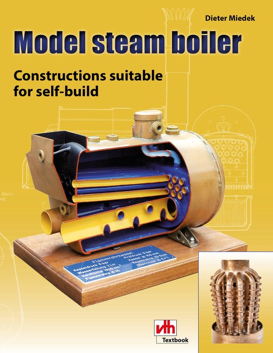 Model Making Model steam boiler (ebook), Dieter Miedek