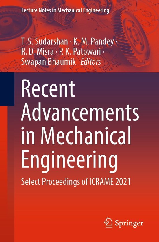 Lecture Notes in Mechanical Engineering - Recent Advancements in Mechanical Engineering