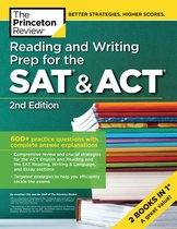 Reading and Writing Prep for the SAT and ACT College Test Prep 600 Practice Questions with Complete Answer Explanations