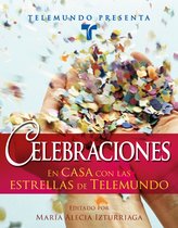 Celebraciones/ Celebrations