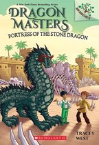 Dragon Masters 17 - Fortress of the Stone Dragon: A Branches Book (Dragon Masters #17)