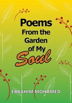 Poems From the Garden of my Soul