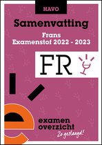 ExamenOverzicht - Samenvatting Frans HAVO