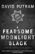 The Bone Detective, A Dave Beckett Novel 1 - A Fearsome Moonlight Black