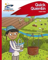 Rising Stars Reading Planet - Reading Planet - Quick Quentin - Red C: Rocket Phonics