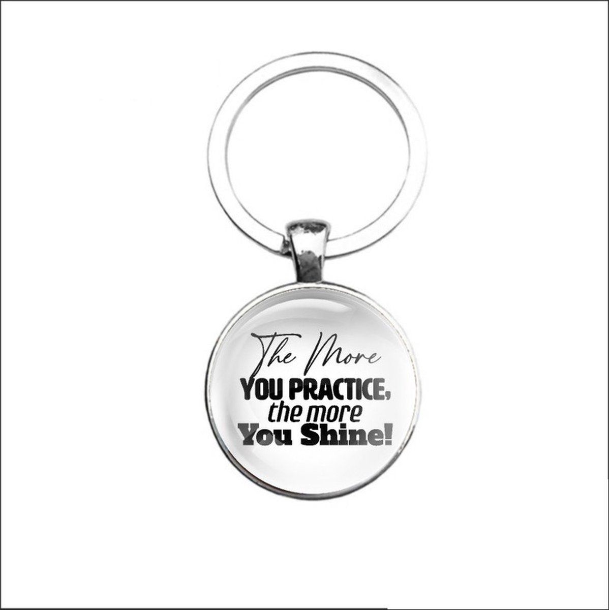 Sleutelhanger Glas - The More You Practice