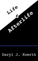 Life & Afterlife