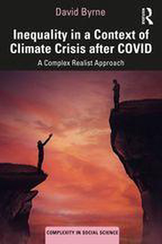 Complexity in Social Science - Inequality in a Context of Cl ... - cover