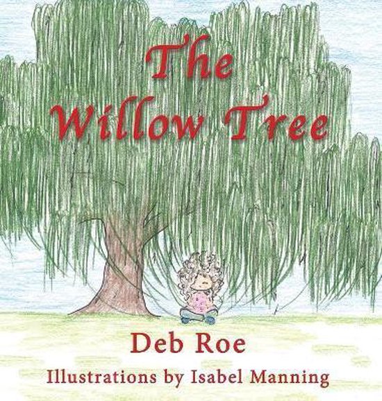 The Willow Tree, Deb Roe 9781421836683 Boeken bol