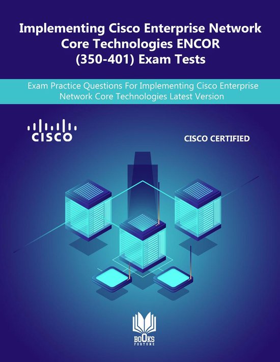 Implementing Cisco Enterprise Network Core Technologies ENCO ... - cover