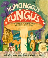 Underground and All Around - Humongous Fungus
