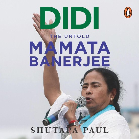 Didi: The Untold Mamata Banerjee - cover