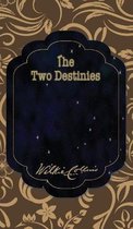 The Two Destinies