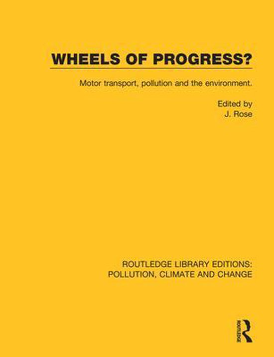 Wheels of Progress? 9780367364892 J. Rose Boeken