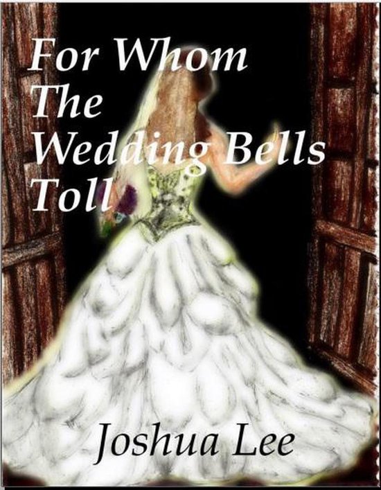 For Whom the Wedding Bells Toll - cover
