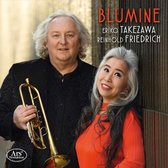 Eriko Takezawa/Reinhold Friedrich: Blumine