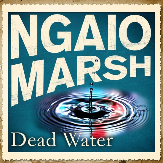 Inspector Alleyn23- Dead Water - cover