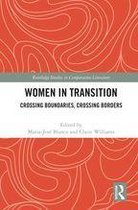 Routledge Studies in Comparative Literature - Women in Transition