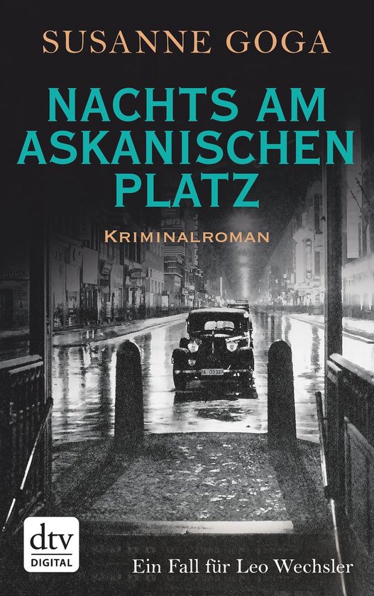Leo Wechsler 6 - Nachts am Askanischen Platz - cover