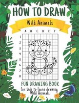 How to Draw Wild Animals
